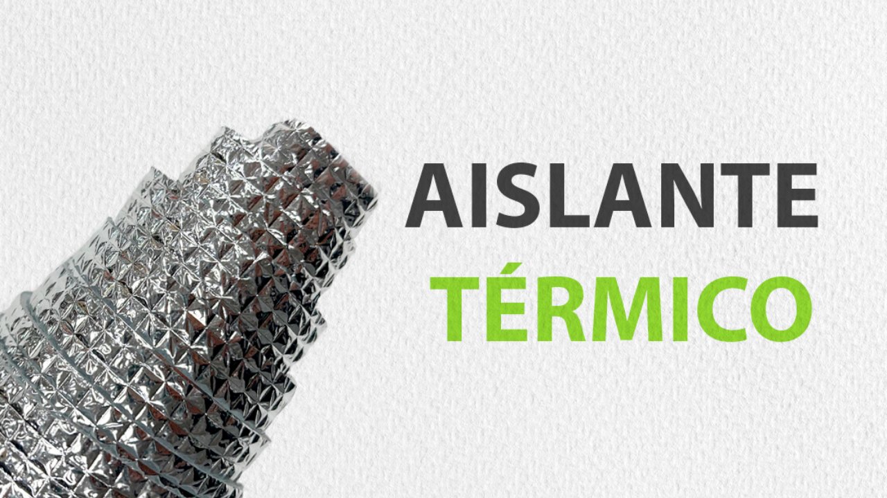 Sultana Home - Aislante Térmico